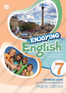 ZAVOD ZA UDZBENIKE  ENGLESKI JEZIK 7 RADNA SVESKA ENJOYING ENGLISH 7 ZA SEDMI RAZRED
