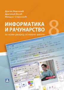 ZAVOD ZA UDZBENIKE  INFORMATIKA I RAČUNARSTVO 8 UDZBENIK ZA OSMI RAZRED