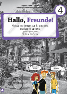 ZAVOD ZA UDZBENIKE  NEMAČKI JEZIK 8 RADNA SVESKA HALLO , FREUNDE 4 ZA OSMI RAZRED