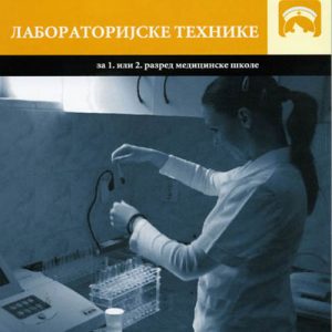 LABORATORIJSKE TEHNIKE 1-2 za prvi i drugi razred