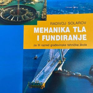 MEHANIKA TLA I FUNDIRANJE 3 ZA TREĆI RAZRED