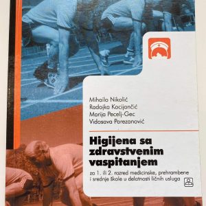 HIGIJENA SA ZDRAVSTVENIM VASPITANJEM 1- 2 za prvi i drugi razred