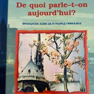 FRANCUSKI JEZIK 4 De quoi parle t on aujourd hui ZA ČETVRTI RAZRED