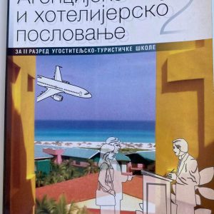 AGENCIJSKO I HOTELIJERSKO POSLOVANJE 2 ZA DRUGI RAZRED