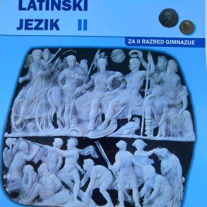 LATINSKI JEZIK 2 ZA DRUGI RAZRED GIMNAZIJE 