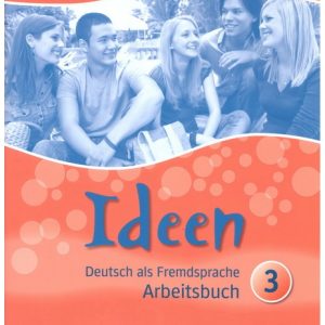 Educational centre Ideen - 3 kB Hueber Nemački Radna sveska za treći i četvrti razred Radna sveska za treći i četvrti razred gimnazije i srednje škole, peta i šesta godina učenja. Izdavač Huber Verlag