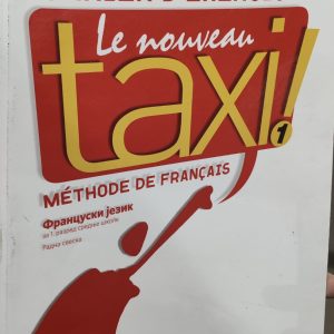 Francuski jezik Le Nouveau Taxi 1 radna sveska Radna sveska iz francuskog jezika za 1. razred srednje škole Izdavač: Hachette Autor: Gay Capelle Robert MenandFrancuski jezik Le Nouveau Taxi 1 radna sveska Radna sveska iz francuskog jezika za 1. razred srednje škole Izdavač: Hachette Autor: Gay Capelle Robert Menand