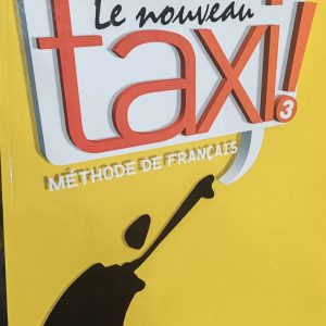 Francuski jezik Le Nouveau Taxi 3 udzbenik Udžbenik iz francuskog jezika za 3. i 4. razred srednje škole Izdavač: Hachette Autor: Anne Marie Johnson Robert Menand